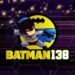 Batman138’s Reputation in the Industry